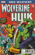 True Believers Wolverine vs Hulk